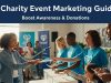 Charity Event Marketing Guide: Boost Awareness & Donations Charity event marketing