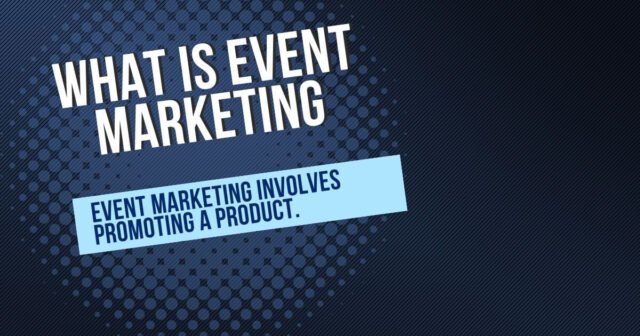 Event Marketing