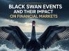 Black Swan Events and Their Impact on Financial Markets Black Swan events