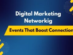 Digital Marketing Networking Events That Boost Connections and Careers Digital Marketing