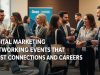 Digital Marketing Networking Events That Boost Connections and Careers Digital Marketing