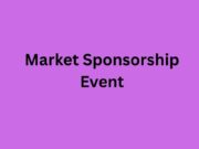 How to Market Sponsorship for an Event Sponsorship