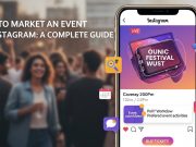 How to Market an Event on Instagram: A Complete Guide Instagram Event Marketing Guide