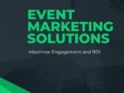 Mastering Event Marketing Solutions to Maximize Engagement and ROI Event Marketing