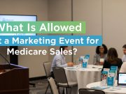 What Is Allowed at a Marketing Event for Medicare Sales? Medicare marketing rules