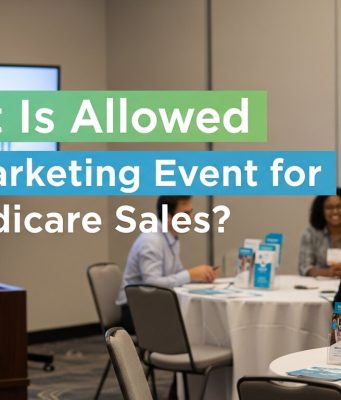 What Is Allowed at a Marketing Event for Medicare Sales? Medicare marketing rules