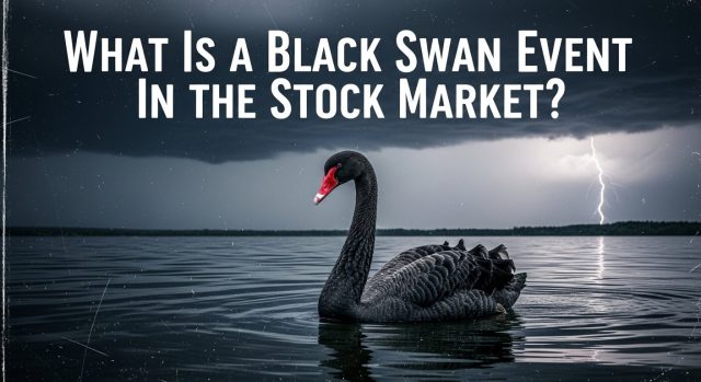 Black Swan Market Events