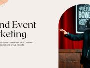 Brand Event Marketing: How to Go from Good to Masterful Brand Event Marketing: How to Go from Good to Masterful