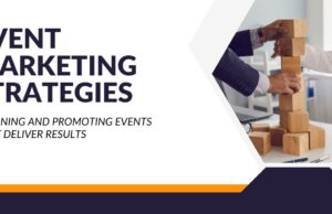 Event Marketing Strategies to Elevate Your Brand’s Presence Event Marketing Strategies to Elevate Your Brand's Presence