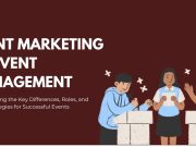 Event Marketing Vs Event Management In An Easy, Simple Manner