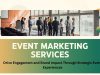 How Event Marketing Services Transform Your Business What Are Event Marketing Services and How Can They Transform Your Business?