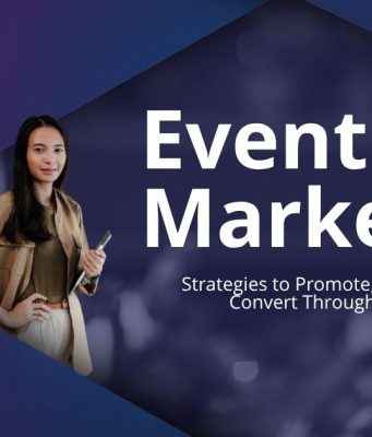 Event Marketing That Actually Works: Your Complete Guide Event Marketing That Actually Works: Your Complete Guide