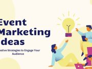 17 Creative Event Marketing Ideas That Actually Work 17 Creative Event Marketing Ideas That Actually Work