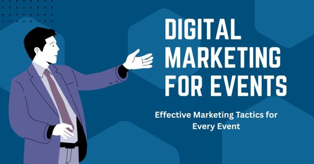 Digital Marketing for Events