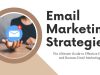 Email Marketing Strategies for Your Next Event Email Marketing Strategies