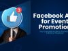 How to Use Facebook Ads for Event Promotion Facebook Ads for Event Promotion