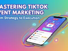 Mastering TikTok Event Marketing: From Strategy to Execution Mastering TikTok Event Marketing