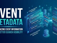 Event Metadata: Organizing Event Information for Better Search Visibility Event Metadata Organizing Event Information for Better Search Visibility